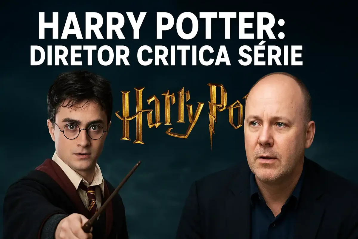 Harry Potter: Diretor dos Filmes Critica Série e Questiona Seu Propósito
