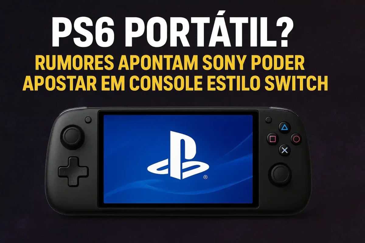 PS6 Portátil? Rumores Apontam que a Sony Pode Apostar em Console Estilo Switch